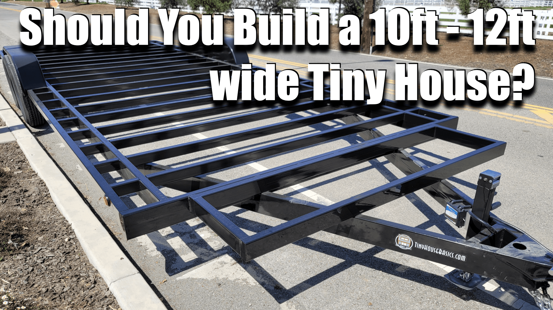 Featured image for “Should You Build a 10ft – 12ft Wide Tiny House?”